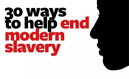 30 ways to help end modern slavery