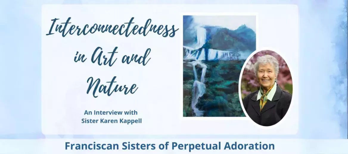 Celebrating Artistry: Sister Karen Kappell - Artist of the Month