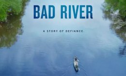 Bad River Documentary: Revealing Indigenous Resilience and Historical Defiance