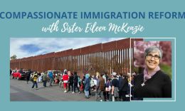 Sister Eileen advocates for compassionate immigration reform