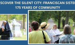 Silent City: Franciscan Sisters 175 Years of Community