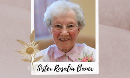 In Loving Memory of Sister Rosalia Bauer