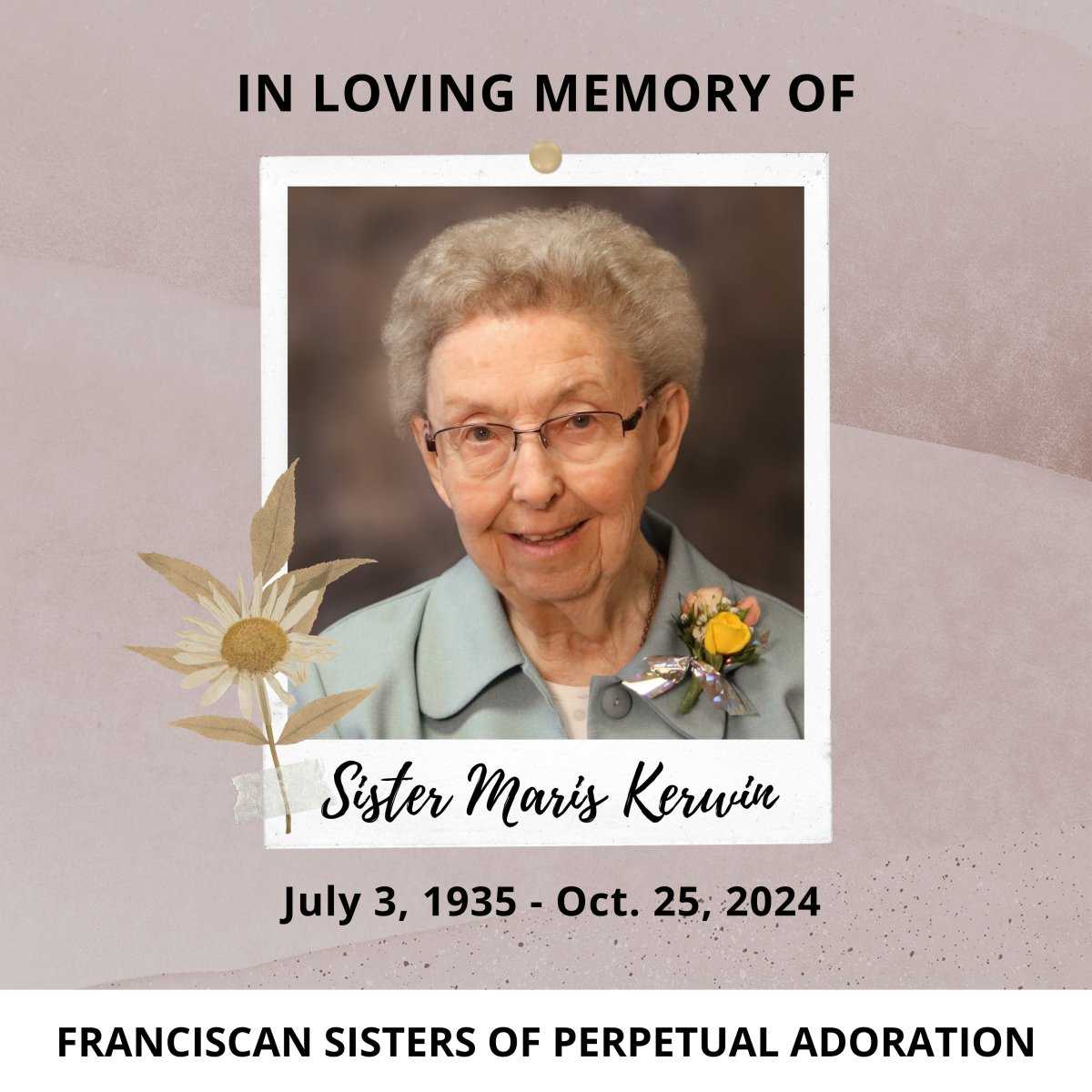 In loving memory of Sister Maris Kerwin