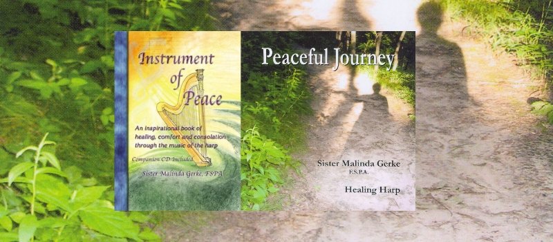 Sister Malindas book cover for Instrument of Peace and CD jacket for Peaceful Journey