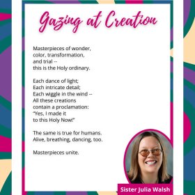 "Gazing at Creation" by Sister Julia Walsh