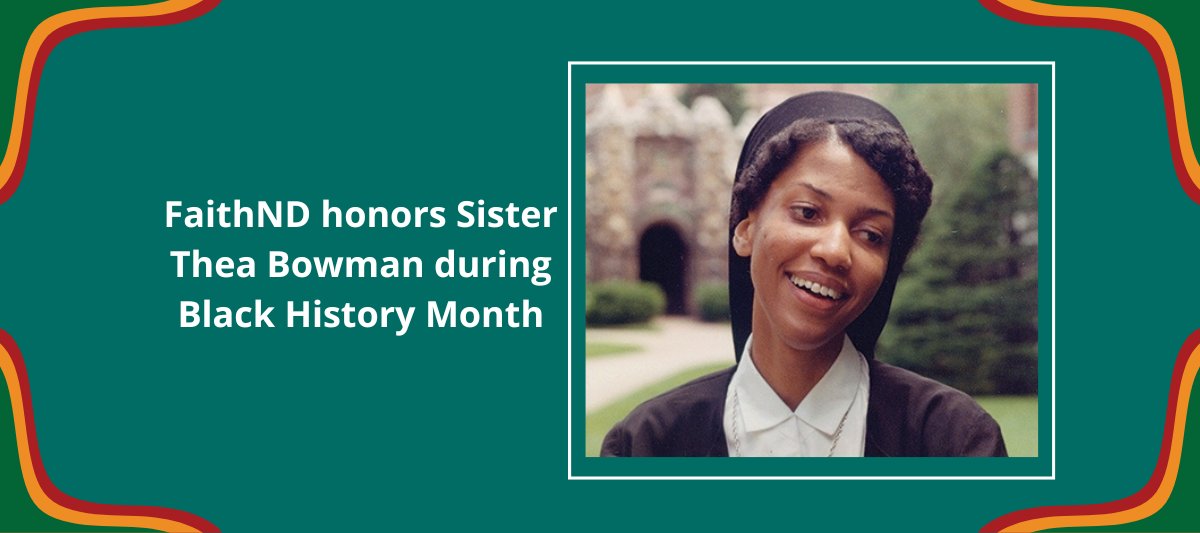 FaithND honors Sister Thea Bowman during Black History Month