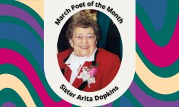 March Poet of the Month: Sister Arita Dopkins